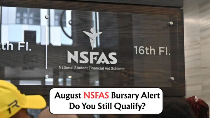 NSFAS August 2025 Bursary